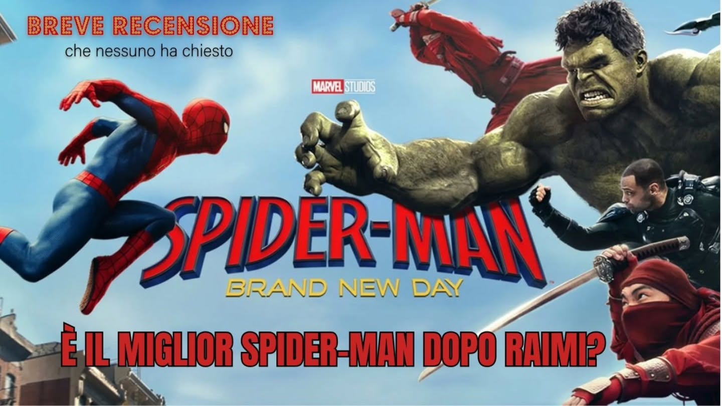 Spider-Man Brave New Day è il miglior film dopo Sam Raimi? | Breve recensione che nessuno ha chiesto